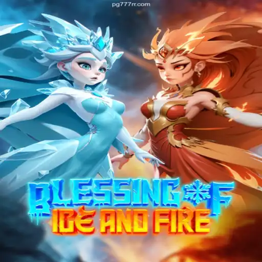 Explore the Fantasy of 'Blessing of Ice and Fire': A Dive into Online Gaming Thrills